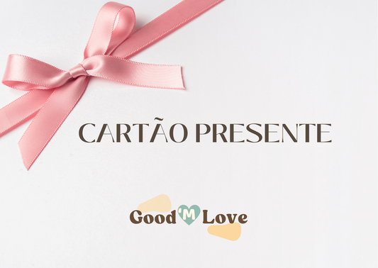 Cartão Presente GoodLoveM